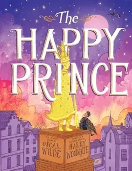 The Happy Prince, Hardback/Oscar Wilde