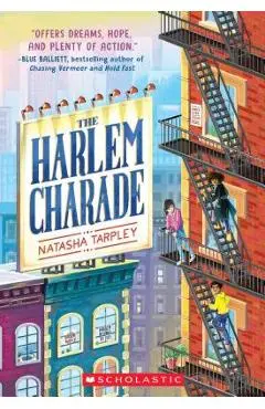 The Harlem Charade - Natasha Tarpley
