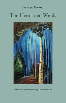 The Harmattan Winds, Paperback/Donald Winkler