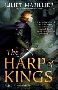 The Harp of Kings - Juliet Marillier