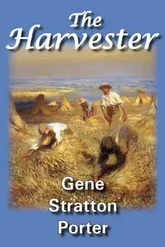 The Harvester, Paperback/Gene Stratton Porter