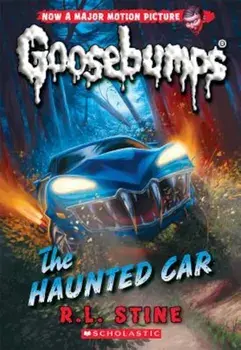 The Haunted Car (Classic Goosebumps '30), Paperback/R. L. Stine