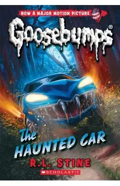 The Haunted Car (Classic Goosebumps #30), Volume 30 - R. L. Stine