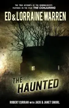 The Haunted: One Family's Nightmare, Paperback/Ed Warren