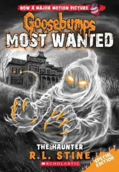 The Haunter (Goosebumps Most Wanted Special Edition '4), Paperback/R. L. Stine