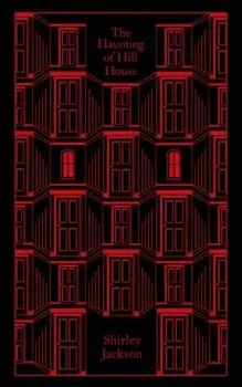 The Haunting of Hill House, Hardback/Shirley Jackson