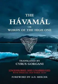The Hávamál, Hardcover/Cyrus Gorgani