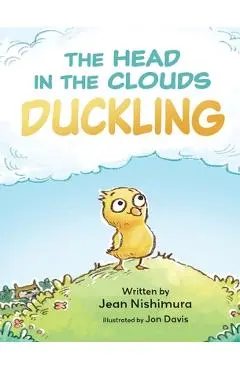 The Head in the Clouds Duckling - Jean Nishimura