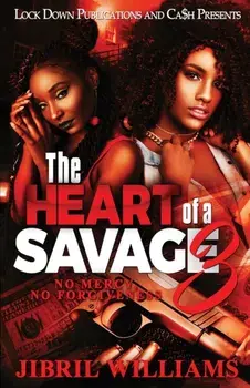 The Heart of a Savage 3, Paperback/Jibril Williams