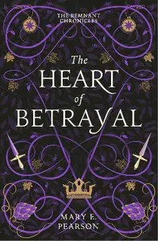 The Heart of Betrayal, Paperback/Mary E. Pearson