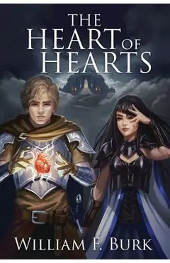 The Heart of Hearts - William F. Burk