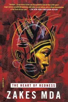 The Heart of Redness, Paperback/Zakes Mda