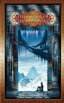 The Heart of the Lost Star, Paperback/Megan Derr