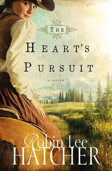 The Heart's Pursuit, Paperback/Robin Lee Hatcher