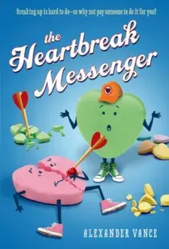 The Heartbreak Messenger, Paperback/Alexander Vance