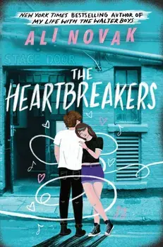 The Heartbreakers. The Young Adult Rockstar Romance Sensation, Paperback/Ali Novak