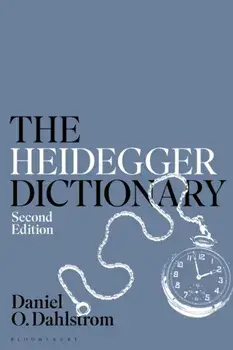 The Heidegger Dictionary. 2 ed, Paperback/***