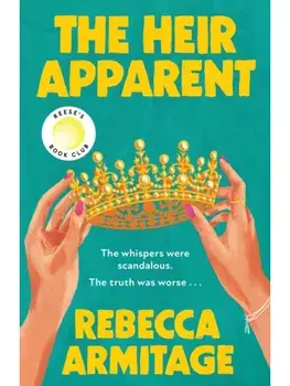 The Heir Apparent, Hardcover/Rebecca Armitage