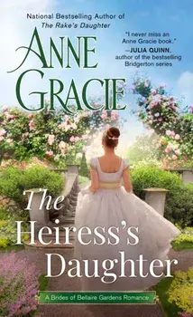 The Heiress's Daughter, Paperback/Anne Gracie