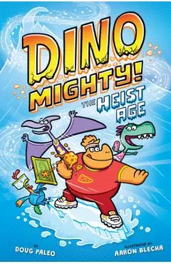 The Heist Age, 2 - Doug Paleo
