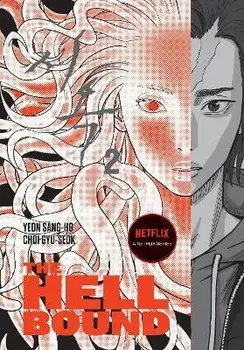 The Hellbound Volume 2, Paperback/Yeon Sang-Ho