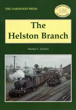 The Helston Branch. 2 ed, Paperback/Stanley C. Jenkins