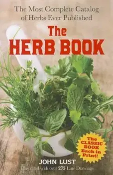 The Herb Book, Paperback/John Lust