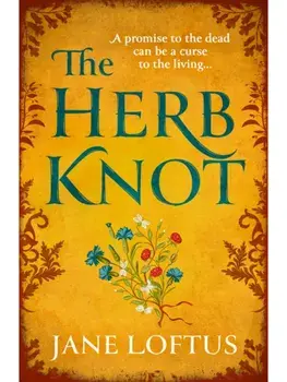 The Herb Knot, Paperback/Jane Loftus