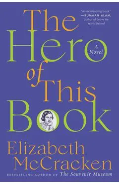 The Hero of This Book - Elizabeth Mccracken