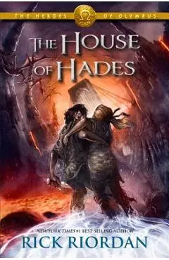 The Heroes of Olympus, Book Four the House of Hades - Rick Riordan