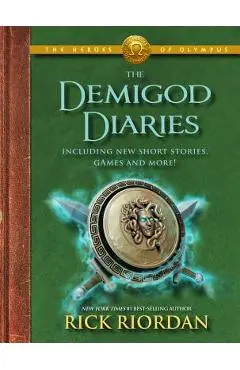 The Heroes of Olympus the Demigod Diaries (the Heroes of Olympus, Book 2) - Rick Riordan