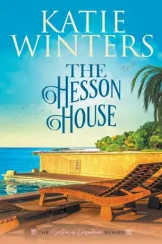 The Hesson House, Paperback/Katie Winters