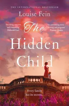 The Hidden Child, Paperback/Louise Fein