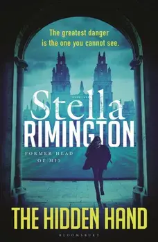 The Hidden Hand, Hardback/Stella Rimington