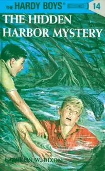 The Hidden Harbor Mystery, Hardcover/Franklin W. Dixon