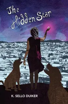 The Hidden Star, Paperback/K. Sello Duiker