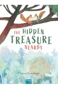 The Hidden Treasure Nearby - Masoud Gharehbaghi