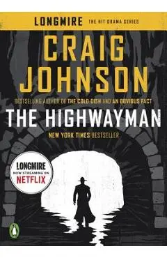 The Highwayman: A Longmire Story - Craig Johnson