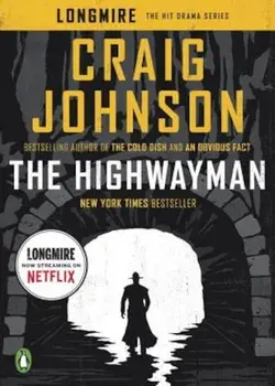 The Highwayman: A Longmire Story, Paperback/Craig Johnson