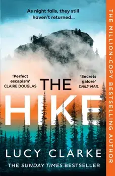 The Hike, Paperback/Lucy Clarke