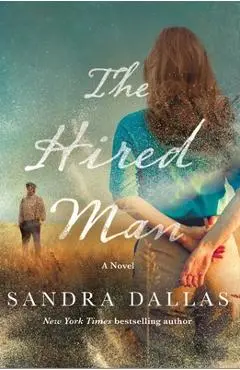 The Hired Man - Sandra Dallas
