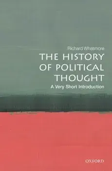 The History of Political Thought: A Very Short Introduction, Paperback/***