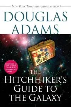 The Hitchhiker's Guide to the Galaxy, Paperback/Douglas Adams