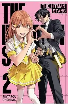 The Hitman Stans, Vol. 2: Volume 2 - Rintarou Ohshima