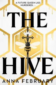 The Hive, Paperback/Anna February