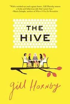 The Hive, Paperback/Gill Hornby