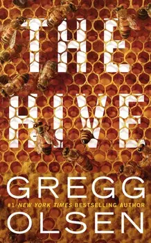 The Hive, Paperback/Gregg Olsen