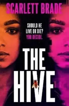 The Hive. The must-read revenge thriller of 2022, Hardback/Scarlett Brade