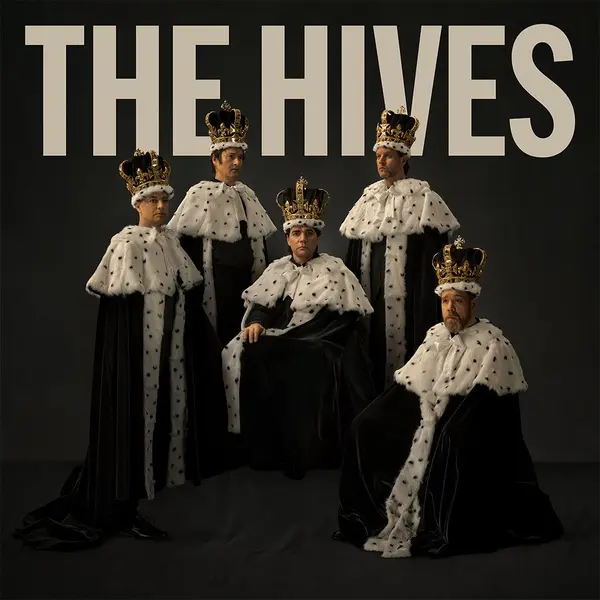 The Hives Forever Forever The Hives | The Hives