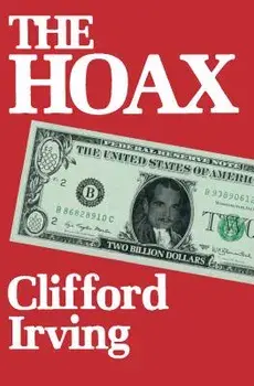 The Hoax: A Memoir, Paperback/Clifford Irving